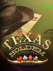 Explorando o Jogo de Poker Texas Holdem e a Influência do 676bet
