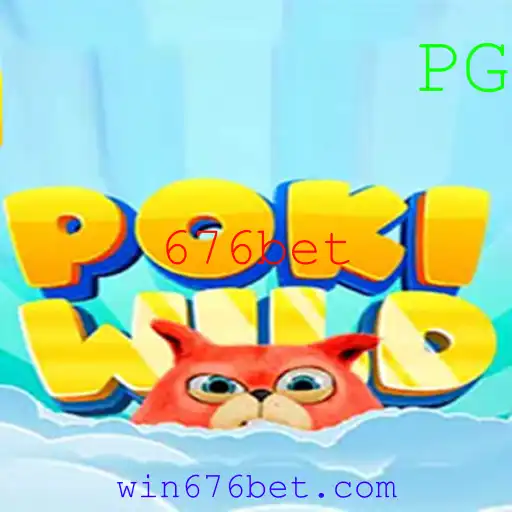 Descubra o Empolgante Mundo de PokiWild com 676bet